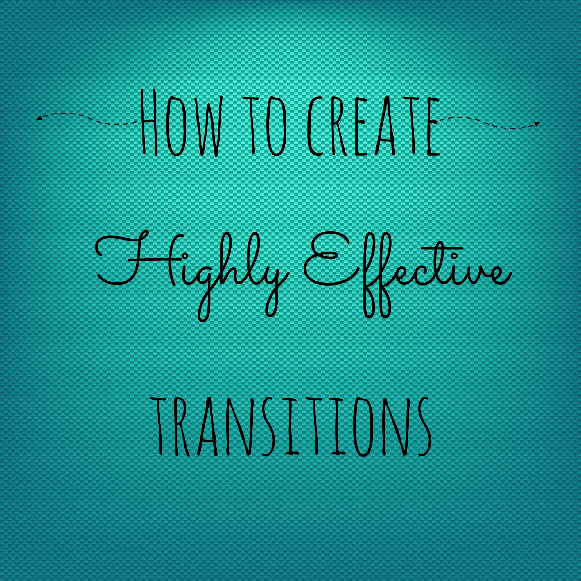 how-to-create-highly-effective-transitions-fairy-dust-teaching