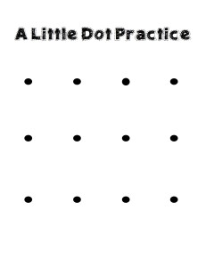 A Little Dot of Glue Practice